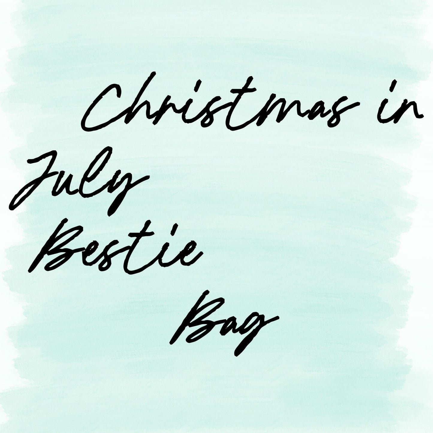 July Bestie Bag