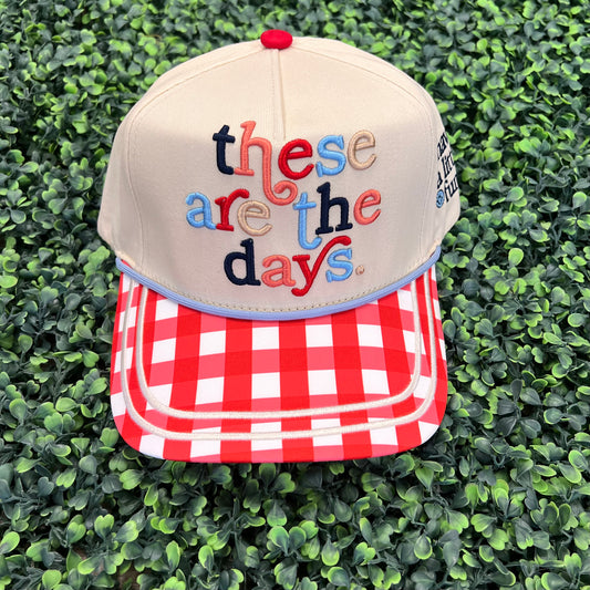 These Are the Days Hat
