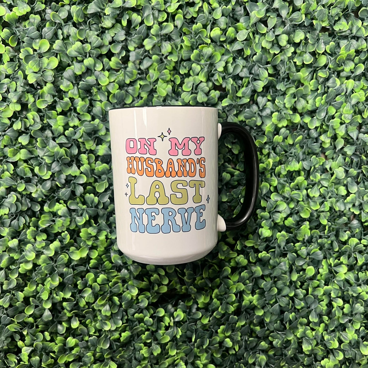 On My Husband's Last Nerve Mug
